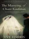 Imagen de portada para The Marrying of Chani Kaufman